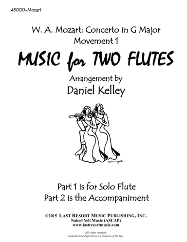 Concerto in G Major K. 313 by Mozart - arranged for Flute Duet (1st Movement) (arr. Daniel Kelley)