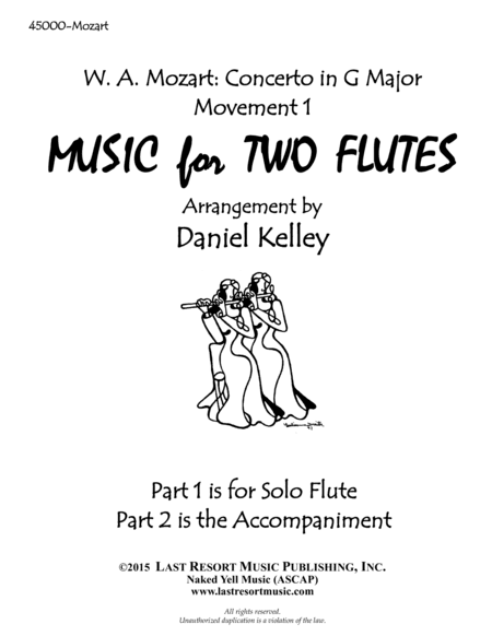 Concerto in G Major K. 313 by Mozart - arranged for Flute Duet (1st Movement) (arr. Daniel Kelley)