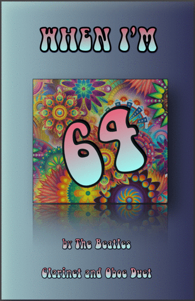 When I'm Sixty-four (arr. David McKeown)