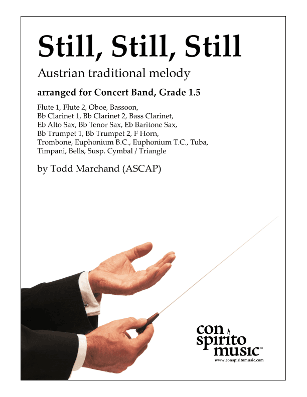 Still, Still, Still — concert band (arr. Todd Marchand (ASCAP))