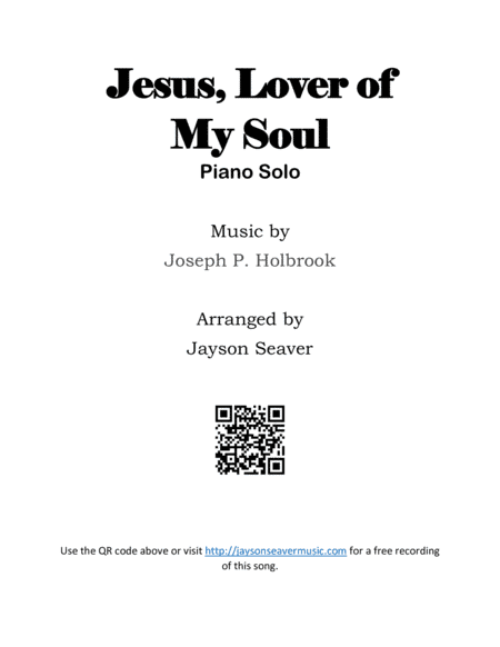 Jesus, Lover of My Soul (arr. Jayson Seaver)