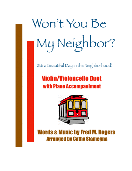 Won't You Be My Neighbor? (it's A Beautiful Day In The Neighborhood) (arr. Cathy Stamegna)