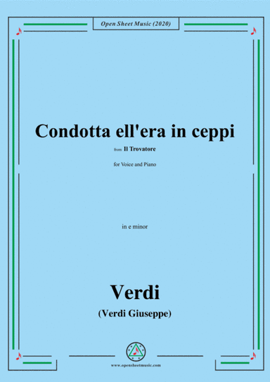 Verdi-Condotta ell'era in ceppi,in e minor,for Voice and Piano (arr. MSM)