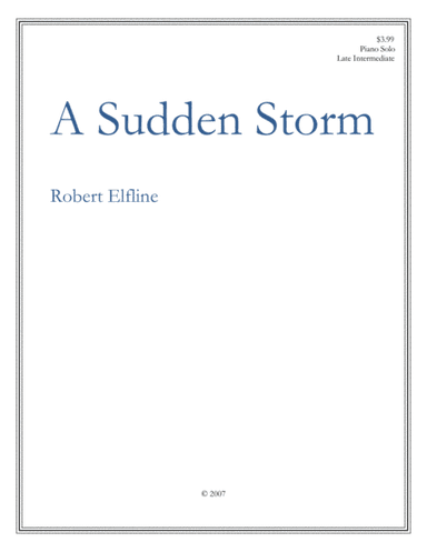 A Sudden Storm