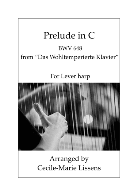 Prelude in C - Johann Sebastian Bach for Lever harp (arr. Cecile-Marie Lissens)