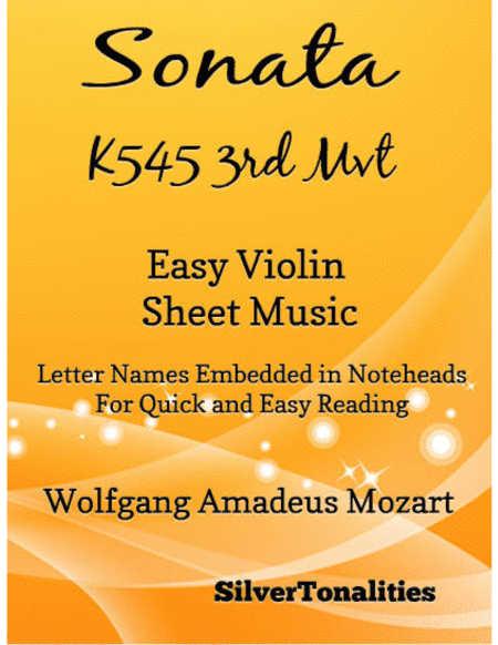 Sonata K545 Third Movement Easy Violin Sheet Music (arr. SilverTonalities)
