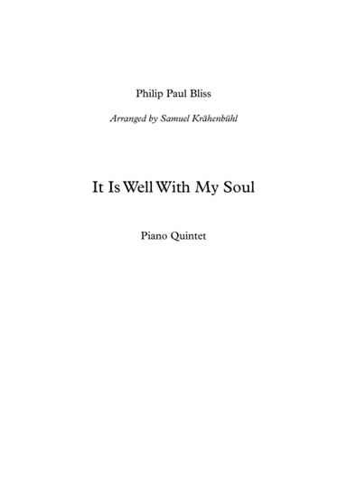 It Is Well With My Soul (arr. Samuel Krahenbuhl)