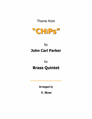 Chips Theme (arr. R. Nhomi)