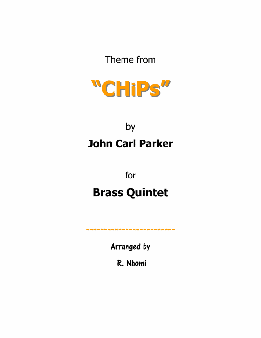 Chips Theme (arr. R. Nhomi)
