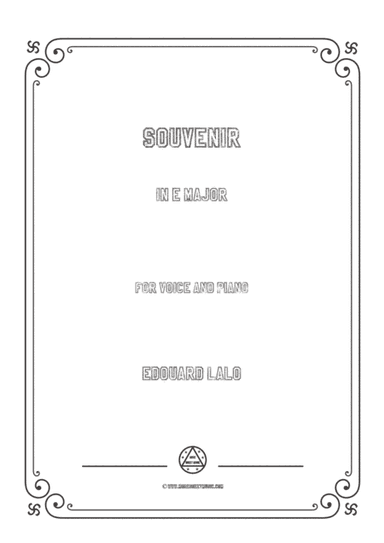 Lalo-Souvenir in E Major,for Voice and Piano (arr. MSM)