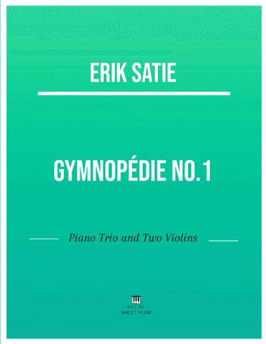 Erik Satie - Gymnopedie No 1(Trio Piano and Two Violins) with chords (arr. ANDRE LAITANO)