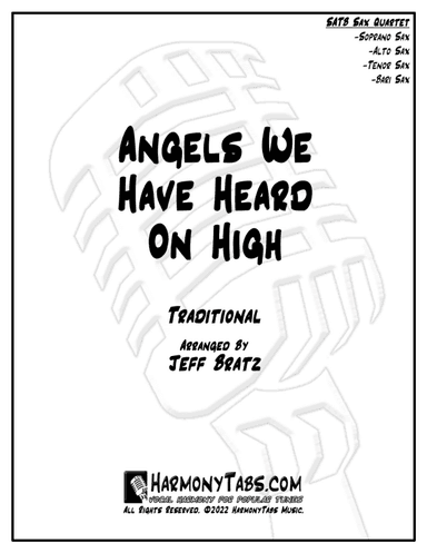 Angels We Have Heard On High (SATB Sax Quartet) (arr. Jeff Bratz)