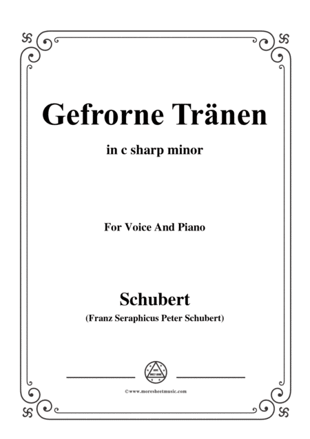 Schubert-Gefrorne Tränen,from 'Winterreise',Op.89(D.911) No.3,in c sharp minor,for Voice&Piano (arr. MSM)