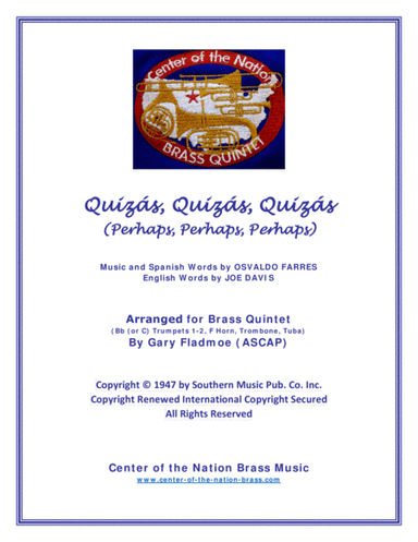 Quizas, Quizas, Quizas (perhaps, Perhaps, Perhaps) (arr. Gary Fladmoe (ASCAP))