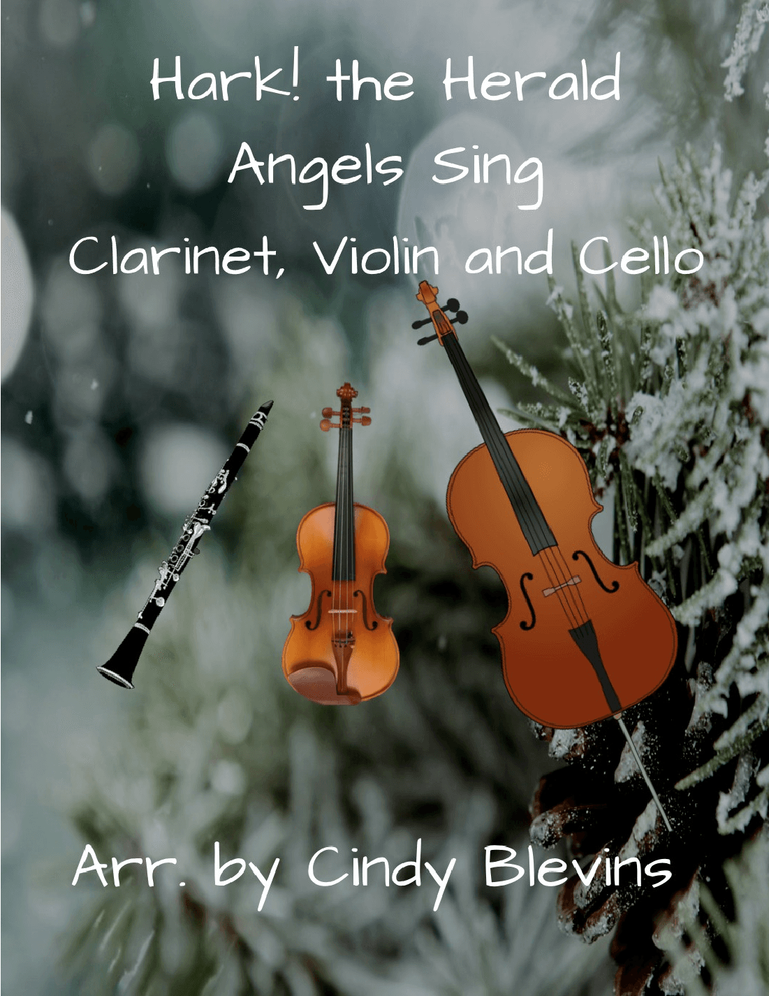 Hark! the Herald Angels Sing, for Clarinet, Violin and Cello Trio (arr. Cindy Blevins)