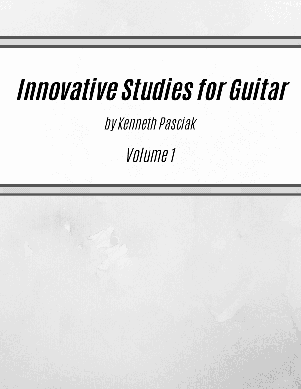 Innovative Studies for Guitar - Volume 1