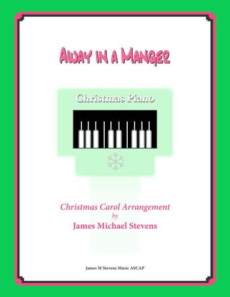 Away in a Manger (arr. James Michael Stevens)