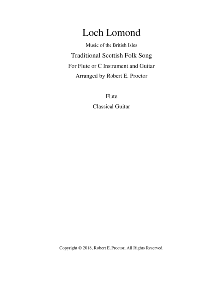 Loch Lomond for Flute or C Instrument and Guita (arr. Robert E. Proctor)