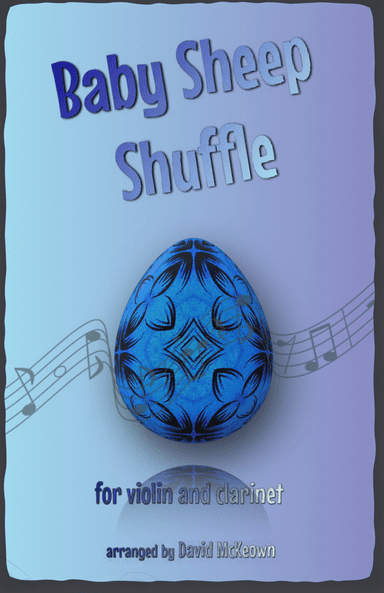 The Baby Sheep Shuffle for Violin and Clarinet Duet