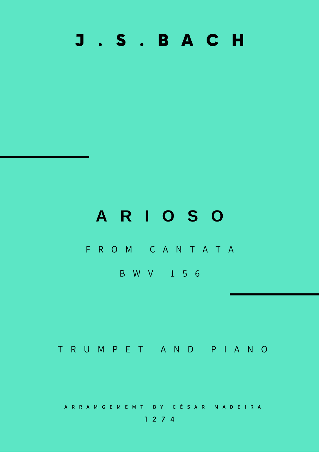 Arioso (BWV 156) - Bb Trumpet and Piano (Full Score and Parts) (arr. César Madeira)