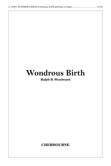 Wondrous Birth (arr. Ralph B. Woodward)