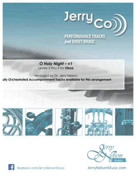 O Holy NIght-v1 (Arrangements Level 3-5 for OBOE + Written Acc) (arr. Dr Jerry Nelson)