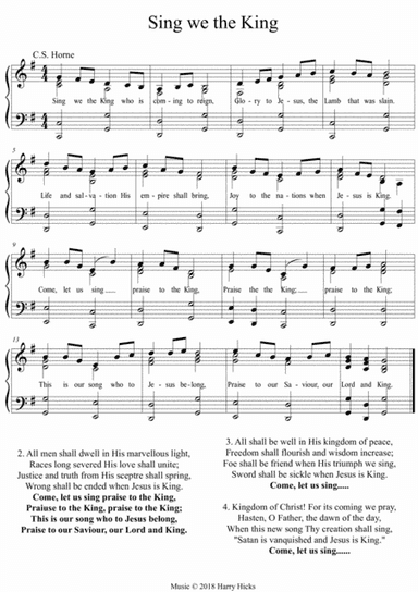 Sing we he king. A new tune to a wonderful old hymn.