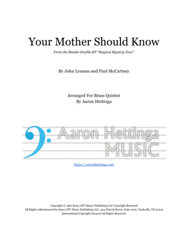 Your Mother Should Know (arr. Aaron Hettinga)