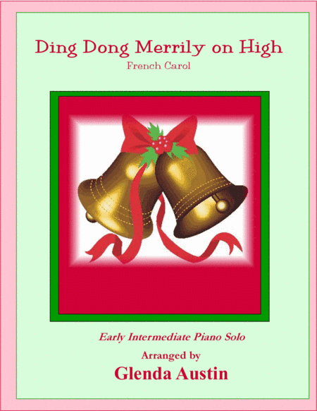 Ding Dong Merrily on High (arr. Glenda Austin)