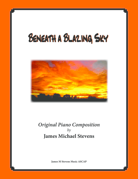 Beneath a Blazing Sky (Romantic Piano)