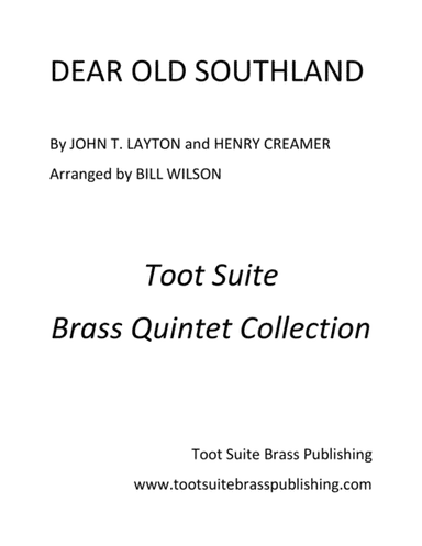 Dear Old Southland (arr. Bill Wilson)