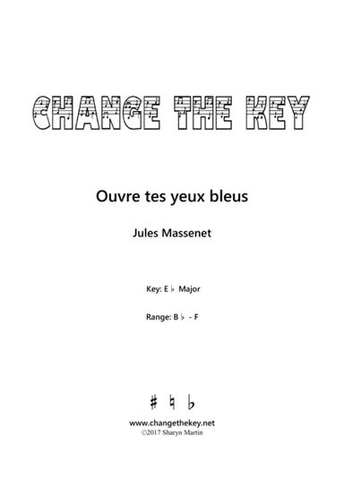 Ouvre tes yeux bleus - Eb Major (arr. Change the Key)