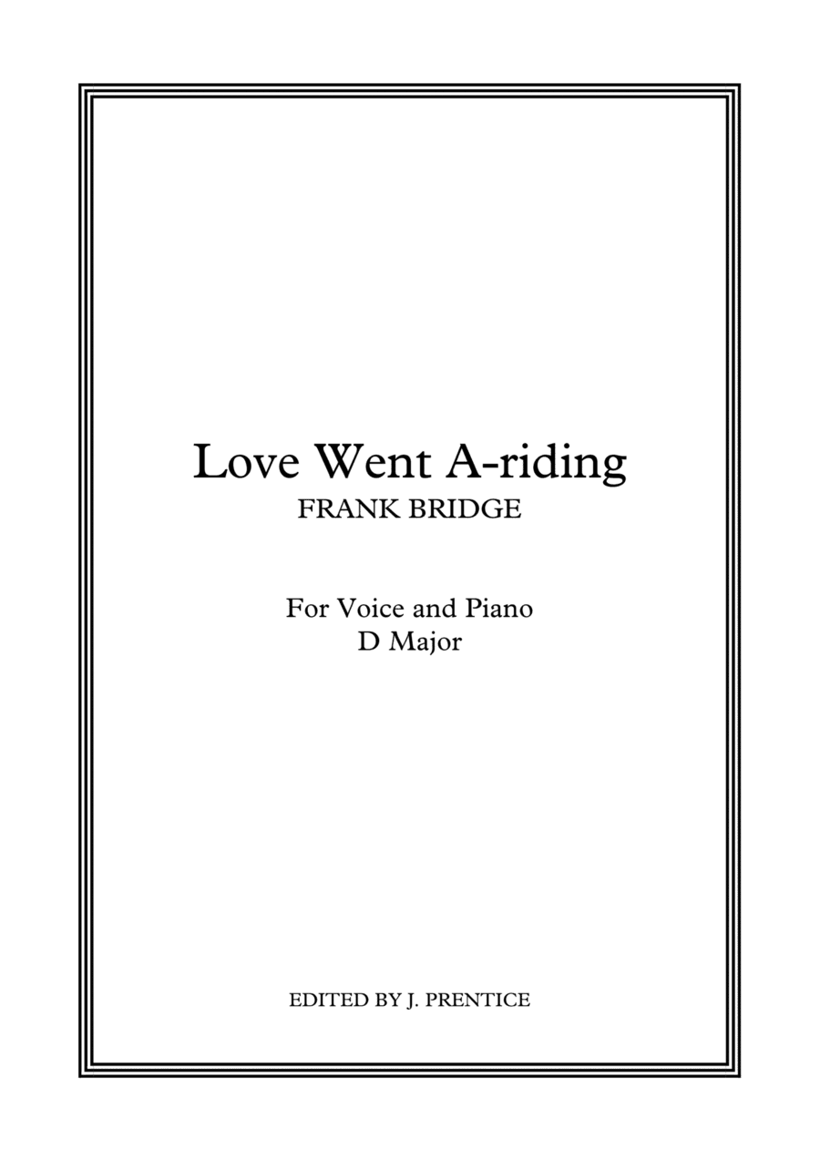 Love Went A-riding (D Major) (arr. Jonathan Prentice)