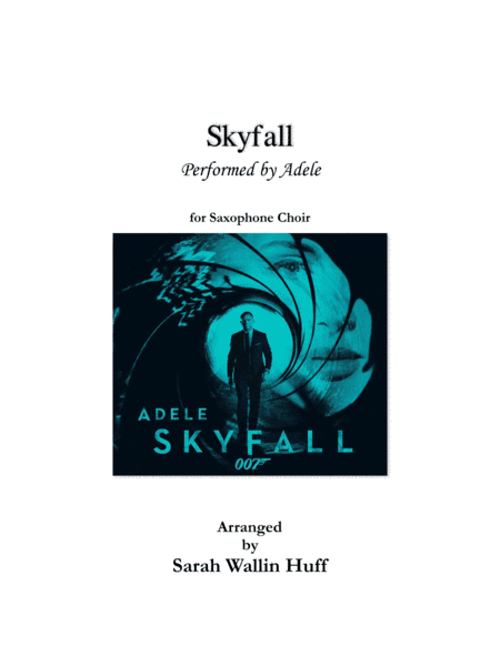 Skyfall (arr. Sarah Wallin Huff)