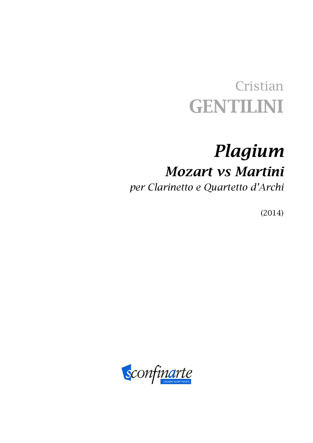 Cristian Gentilini: PLAGIUM (ES 844) - Score Only