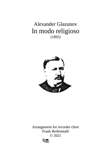 Alexander Glazunov - In modo religioso (arr. Frank Reifenstahl)