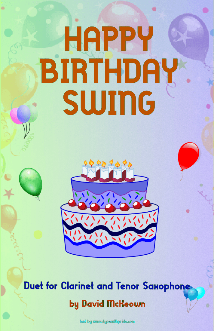 Happy Birthday Swing, for Clarinet and Tenor Saxophone Duet (arr. David McKeown)