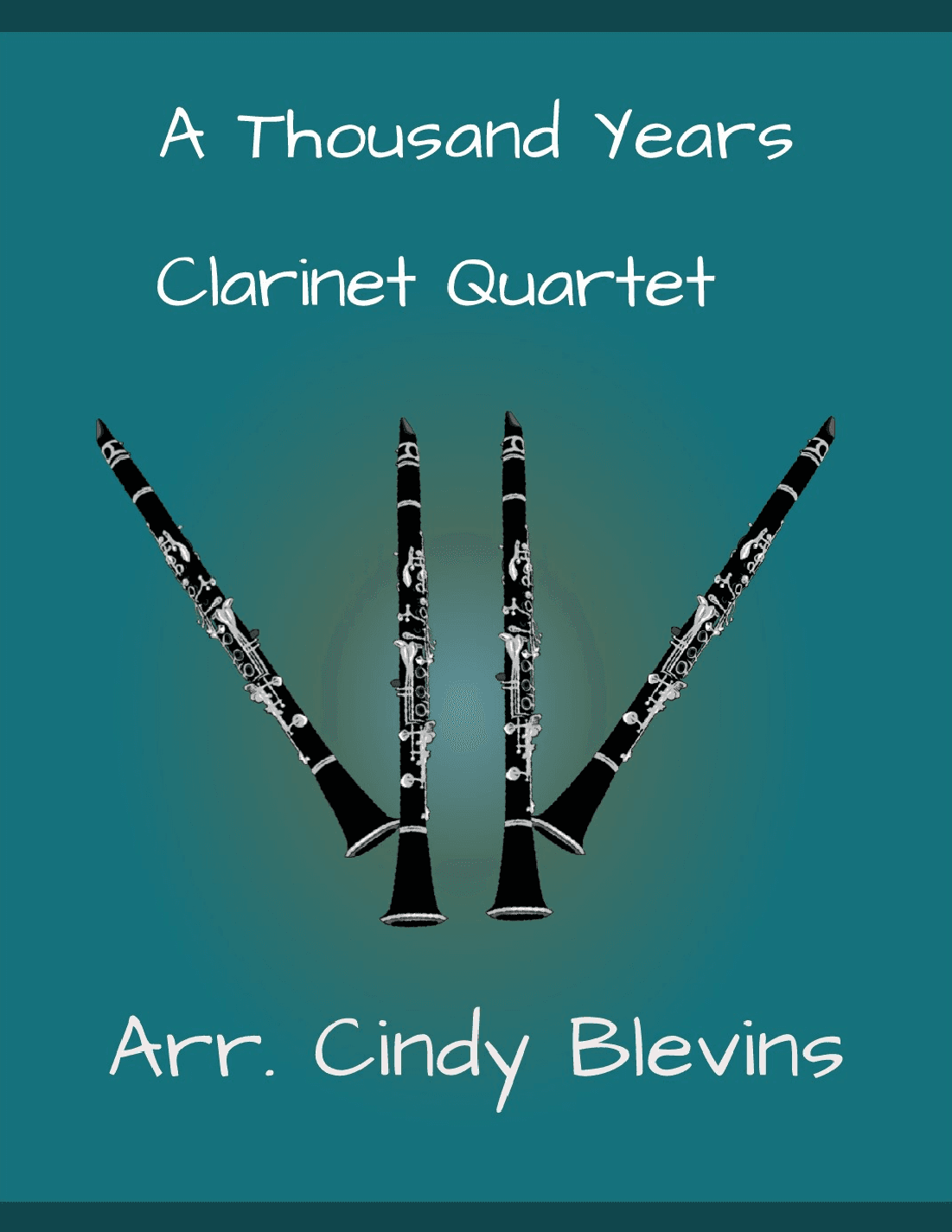 A Thousand Years (arr. Cindy Blevins)