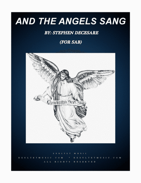 And The Angels Sang (for SAB) (arr. Stephen DeCesare)