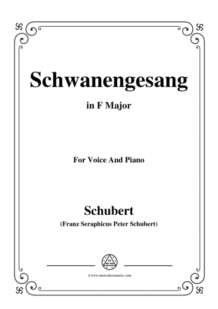 Schubert-Schwanengesang,Op.23 No.3,in F Major,for Voice&Piano (arr. MSM)
