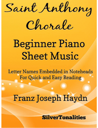 Saint Anthony Chorale Beginner Piano Sheet Music (arr. SilverTonalities)