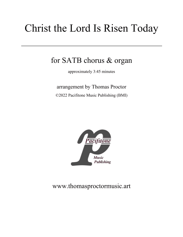 Christ the Lord Is Risen Today (arr. Thomas Proctor)
