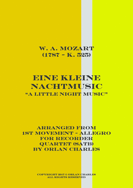 Eine Kleine NachtMusik (A Little Night Music) - for recorder quartet (arr. Orlan Charles)