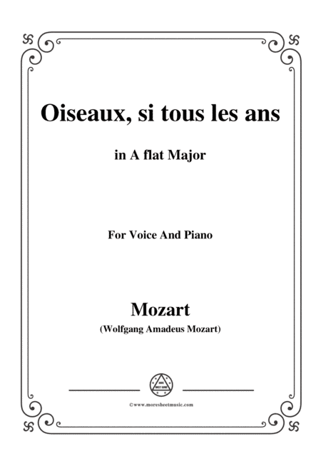 Mozart-Oiseaux,si tous les ans,in A flat Major,for Voice and Piano (arr. MSM)
