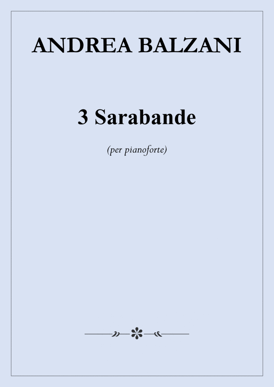 Tre Sarabande [PIANO SCORE] (Collection)