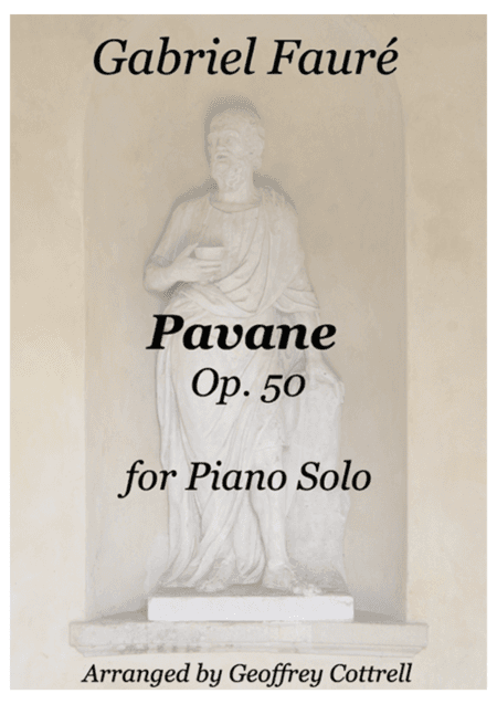 Pavane by Gabriel Fauré - piano arrangement (arr. Geoffrey Cottrell)