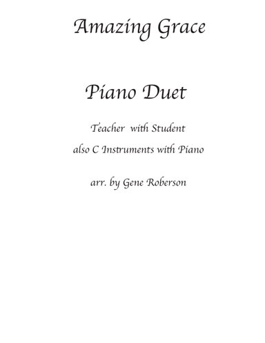 Amazing Grace Piano Duet Easy Plus C Instrument solo (arr. Gene Roberson)