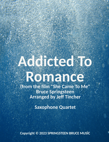 Addicted To Romance (arr. Jeff Tincher)