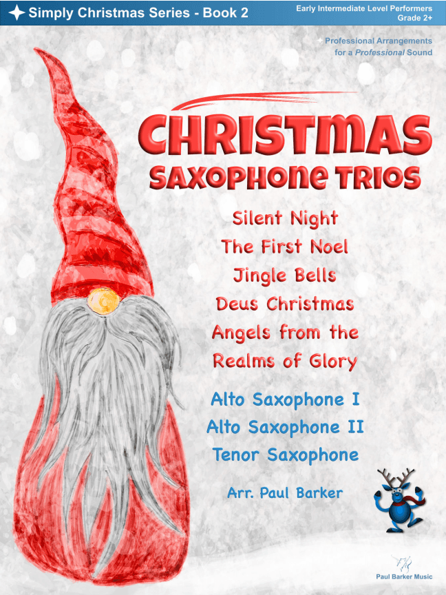 Christmas Saxophone Trios - Book 2 (arr. Paul Barker)