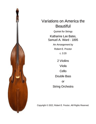 America the Beautiful - Variations for String Quintet or String Orchestra (arr. Robert E. Proctor)